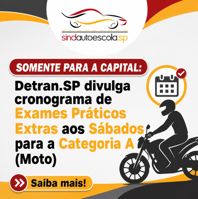 SOMENTE PARA A CAPITAL: Detran.SP divulga cronograma de Exames Práticos Extras aos Sábados para a Categoria A (Moto)
