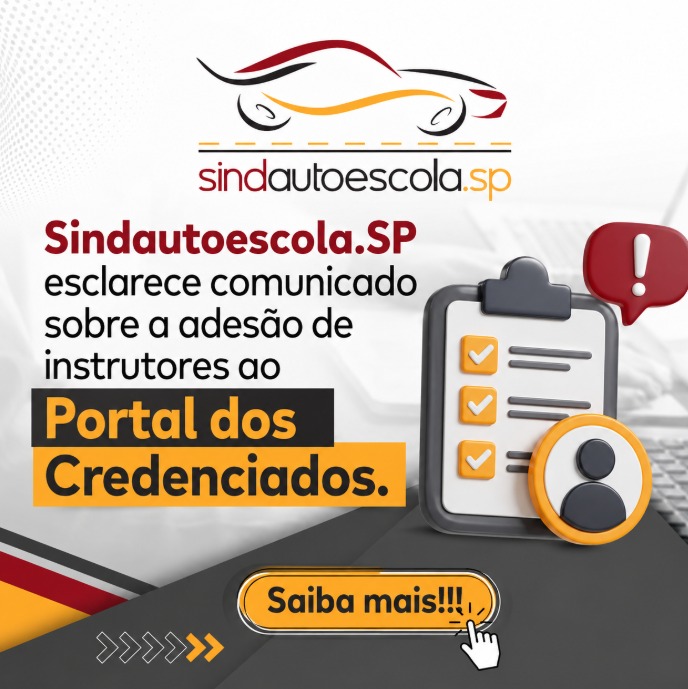 Sindautoescola.SP esclarece comunicado sobre a adesão de instrutores ao Portal dos Credenciados