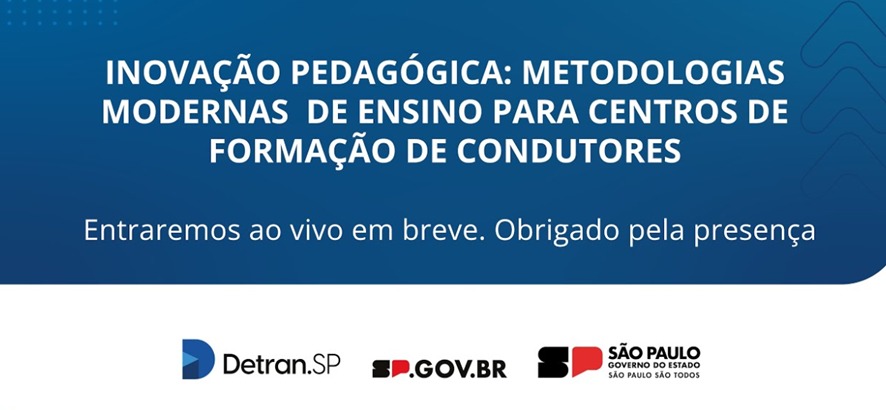 Detran.SP promove evento sobre inovação pedagógica para diretores de ensino das Autoescolas/CFCs