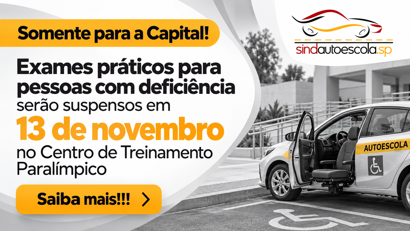 Exames práticos para pessoas com deficiência serão suspensos em 13 de novembro no Centro de Treinamento Paralímpico
