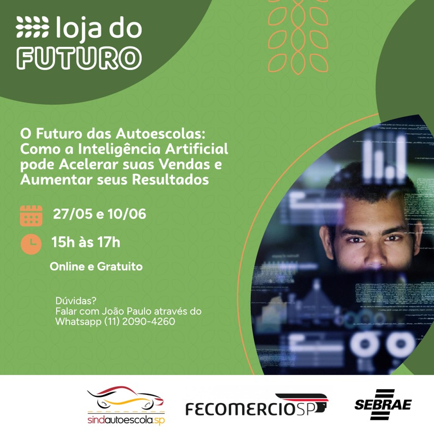 Sindautoescola.SP, em parceria com o Sebrae, abre novas vagas para o projeto: Loja do futuro