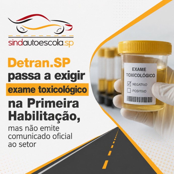 Detran.SP passa a exigir exame toxicológico na Primeira Habilitação, mas não emite comunicado oficial ao setor