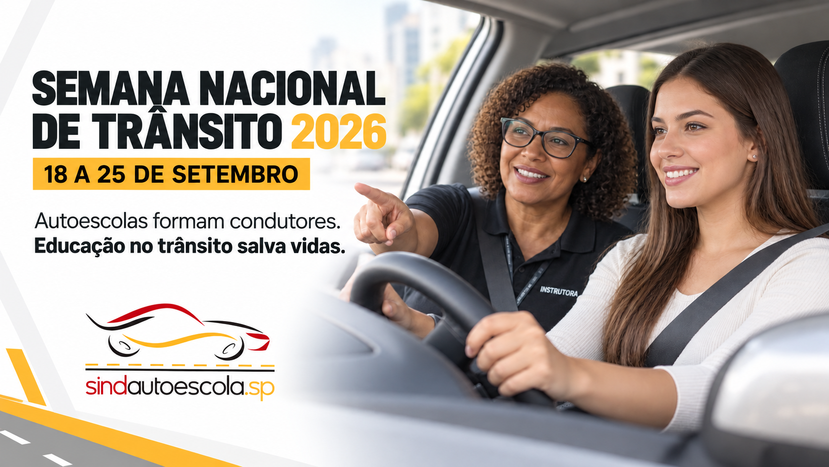Educação no trânsito salva vidas: Sindautoescola.SP reforça mobilização das Autoescolas