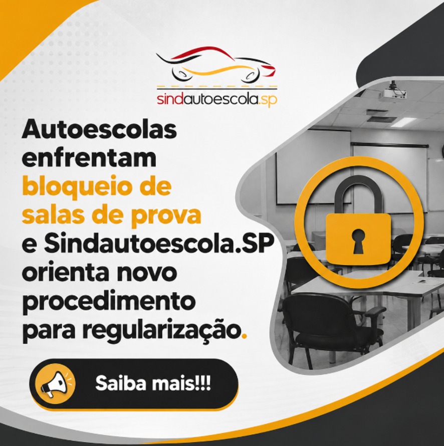 Autoescolas enfrentam bloqueio de salas de prova e Sindautoescola.SP orienta novo procedimento para regularização